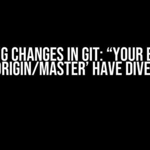 Pushing changes in Git: “Your branch and ‘origin/master’ have diverged”